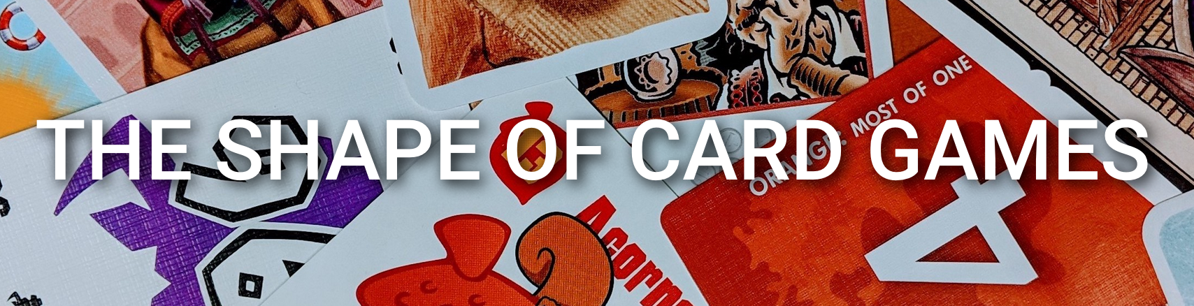 The Shape Of Card Games